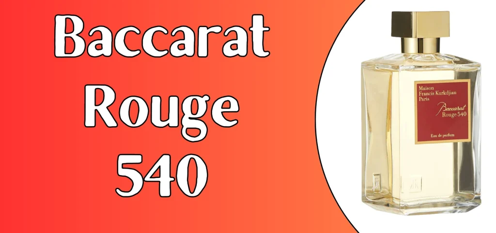 baccarat rouge 540